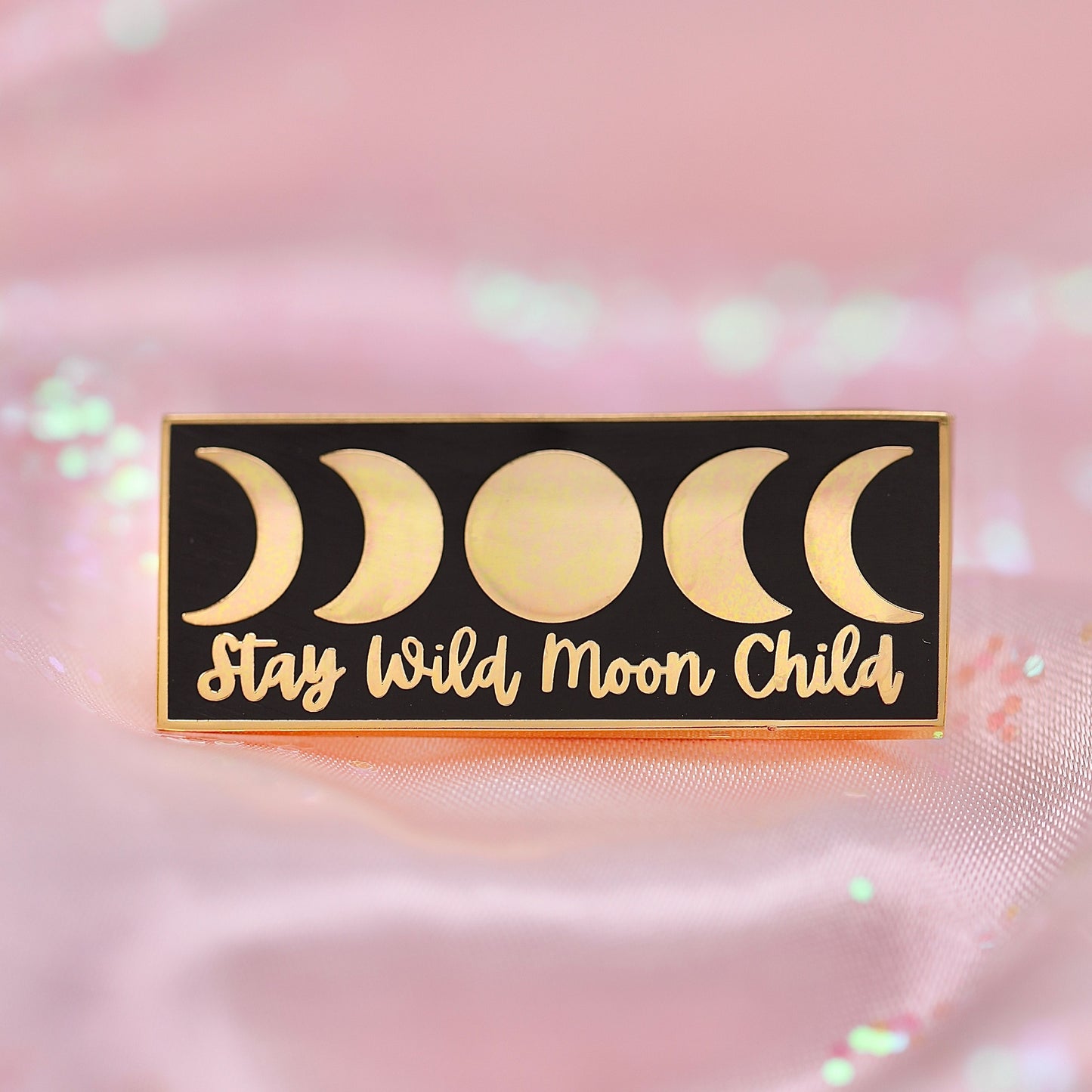 Stay Wild Moonchild Pin