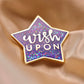 Wish Upon A Star Pin
